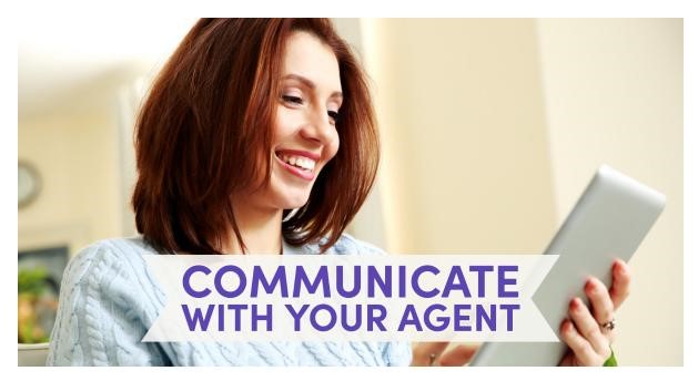 communication with your RE agent and move manager is important